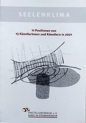 SEELENKLIMA von Bochkova,  Anna, Broer,  Almut E., Fan,  Jasmine, Hobbing,  Maria, Jurszo,  Ralf, Lippelt,  Tia, Markus,  Francisca, Michael,  Stephan, Michl,  Manfred, Mohr,  Sabine, Patzner,  Lorenz, Raabe,  Brigitte, Saalfeld,  Elina, Steuler,  Ursula, Suhr,  Elke, Sünner,  Llaura I., Westhoff,  Conrad