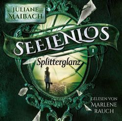 Seelenlos von Maibach,  Juliane, Rauch,  Marlene