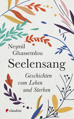 Seelensang von Ghassemlou,  Nesmil