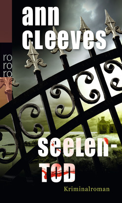 Seelentod von Cleeves,  Ann, Kremer,  Stefanie