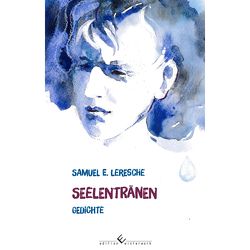 Seelentränen von Leresche,  Samuel