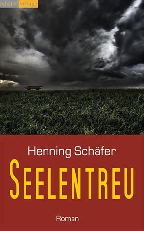 Seelentreu von Schäfer,  Henning