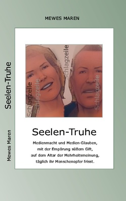 Seelentruhe von Maren,  Mewes