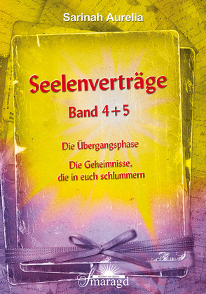 Seelenverträge Band 4 + 5 von Aurelia,  Sarinah