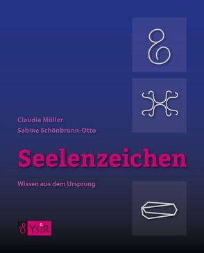 Seelenzeichen von Mueller,  Claudia, Schönbrunn-Otto,  Sabine