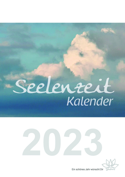 Seelenzeit-Kalender 2023 von Plate,  Christina