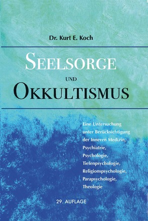 Seelsorge und Okkultismus von Husslig,  Andrea