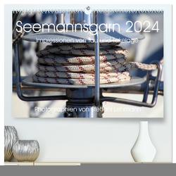 Seemannsgarn 2024. Impressionen von Tau und Takelage (hochwertiger Premium Wandkalender 2024 DIN A2 quer), Kunstdruck in Hochglanz von Lehmann,  Steffani