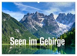 Seen im Gebirge (Wandkalender 2024 DIN A2 quer), CALVENDO Monatskalender von Barig,  Joachim