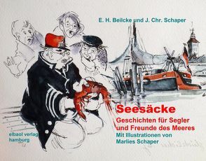 Seesäcke von Beilcke,  E H, Schaper,  Jürgen Ch., Schaper,  Marlies