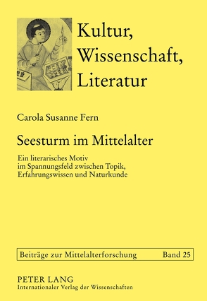 Seesturm im Mittelalter von Fern,  Carola