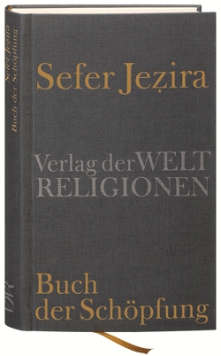 Sefer Jezira – Buch der Schöpfung von Herrmann,  Klaus
