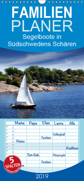 Segelboote in Südschwedens Schären – Familienplaner hoch (Wandkalender 2019 , 21 cm x 45 cm, hoch) von K.Schulz,  Eckhard