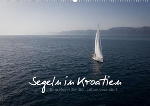 Segeln in Kroatien (Premium, hochwertiger DIN A2 Wandkalender 2022, Kunstdruck in Hochglanz) von Becker,  Roman