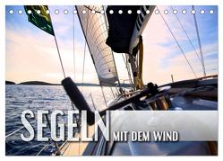 Segeln – mit dem Wind (Tischkalender 2024 DIN A5 quer), CALVENDO Monatskalender von Utz,  Renate