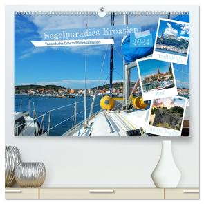 Segelparadies Kroatien (hochwertiger Premium Wandkalender 2024 DIN A2 quer), Kunstdruck in Hochglanz von Kleemann,  Claudia