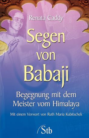 Segen von Babaji von Caddy,  Renata