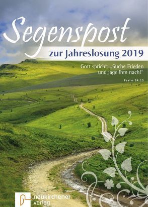 Segenspost zur Jahreslosung 2019 von Rauhut,  Ulrike