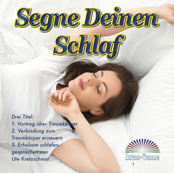 Segne Deinen Schlaf (Download) von Kretzschmar,  Ute