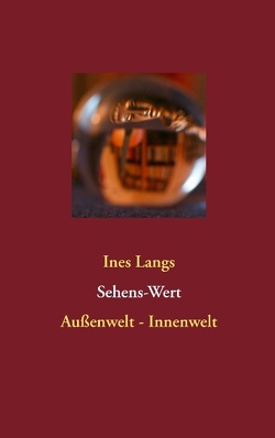 Sehens-Wert von Langs,  Ines