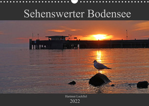 Sehenswerter Bodensee (Wandkalender 2022 DIN A3 quer) von Luckfiel,  Hartmut