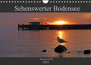 Sehenswerter Bodensee (Wandkalender 2022 DIN A4 quer) von Luckfiel,  Hartmut