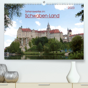Sehenswertes im Schwaben-Land (Premium, hochwertiger DIN A2 Wandkalender 2023, Kunstdruck in Hochglanz) von Keller,  Angelika