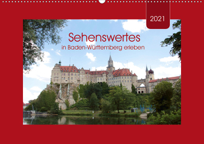 Sehenswertes in Baden-Württemberg erleben (Wandkalender 2021 DIN A2 quer) von Keller,  Angelika