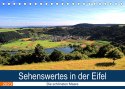 Sehenswertes in der Eifel – Die schönsten Maare (Tischkalender 2023 DIN A5 quer) von Klatt,  Arno