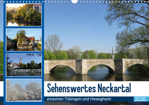 Sehenswertes Neckartal zwischen Tübingen und Hessigheim (Wandkalender 2020 DIN A3 quer) von Huschka,  Klaus-Peter