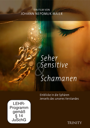 Seher, Sensitive & Schamanen von Maier,  Johann Nepomuk