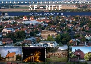 Sehnde und weitere Ortschaften (Tischkalender 2018 DIN A5 quer) von SchnelleWelten