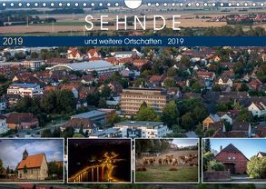 Sehnde und weitere Ortschaften (Wandkalender 2019 DIN A4 quer) von SchnelleWelten