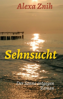 Sehnsucht von Znih,  ALexa