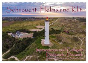 Sehnsucht Holmsland Klit – Impressionen und Collagen (Wandkalender 2024 DIN A2 quer), CALVENDO Monatskalender von Sattler,  Stefan