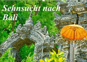 Sehnsucht nach Bali (Wandkalender 2023 DIN A2 quer) von Waurick,  Kerstin