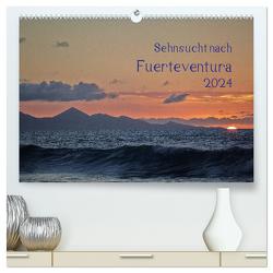 Sehnsucht nach Fuerteventura (hochwertiger Premium Wandkalender 2024 DIN A2 quer), Kunstdruck in Hochglanz von Jordan,  Michael