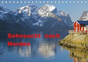Sehnsucht nach Norden (Tischkalender 2019 DIN A5 quer) von Pantke,  Reinhard