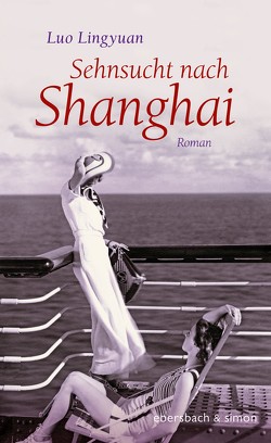 Sehnsucht nach Shanghai von Lingyuan,  Luo