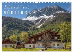 Sehnsucht nach Südtirol (Wandkalender 2024 DIN A3 quer), CALVENDO Monatskalender von Mueringer,  Christian