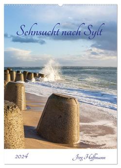 Sehnsucht nach Sylt (Wandkalender 2024 DIN A2 hoch), CALVENDO Monatskalender von Hoffmann,  Jörg