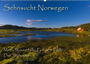 Sehnsucht Norwegen – Meer, Wasserfälle, Fjorde und Fjells – Der Südwesten (Wandkalender 2022 DIN A2 quer) von Sattler,  Stefan