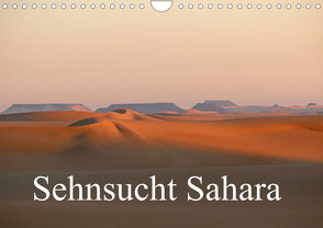 Sehnsucht Sahara (Wandkalender 2024 DIN A4 quer) von Bormann,  Knut