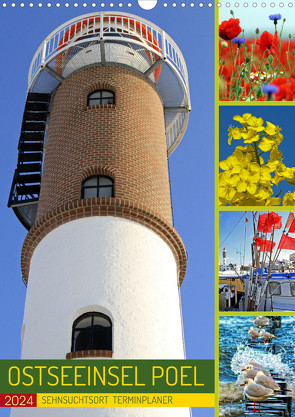 Sehnsuchtsort Ostseeinsel Poel (Wandkalender 2024 DIN A3 hoch), CALVENDO Monatskalender von Felix,  Holger
