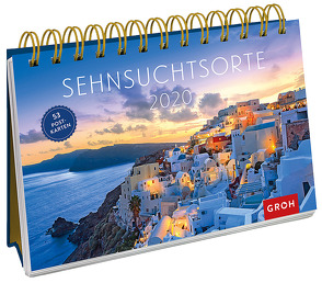 Sehnsuchtsorte 2020: Postkarten-Kalender mit separatem Wochenkalendarium von Groh Redaktionsteam