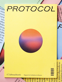 Protocol 7: Sehnsuchtsorte von Universität der Künste Berlin,  Studiengang Architektur