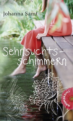 Sehnsuchtsschimmern von Niere,  Cornelia, Samt,  Johanna