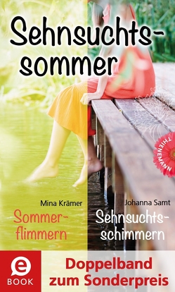 Sehnsuchtssommer (Doppelband zum Sonderpreis) von Krämer,  Mina, Samt,  Johanna