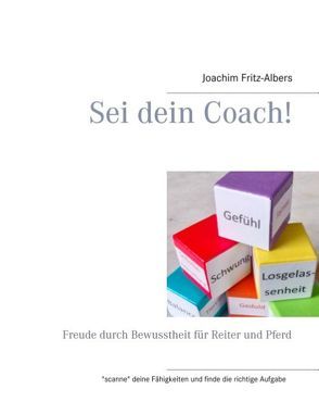 Sei dein Coach! von Fritz-Albers,  Joachim