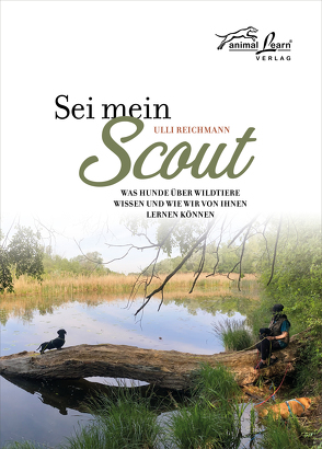 Sei mein Scout von Reichmann,  Ulli